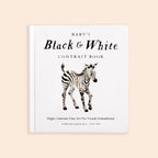 Baby's Black and White Contrast Book by Tabitha Paige