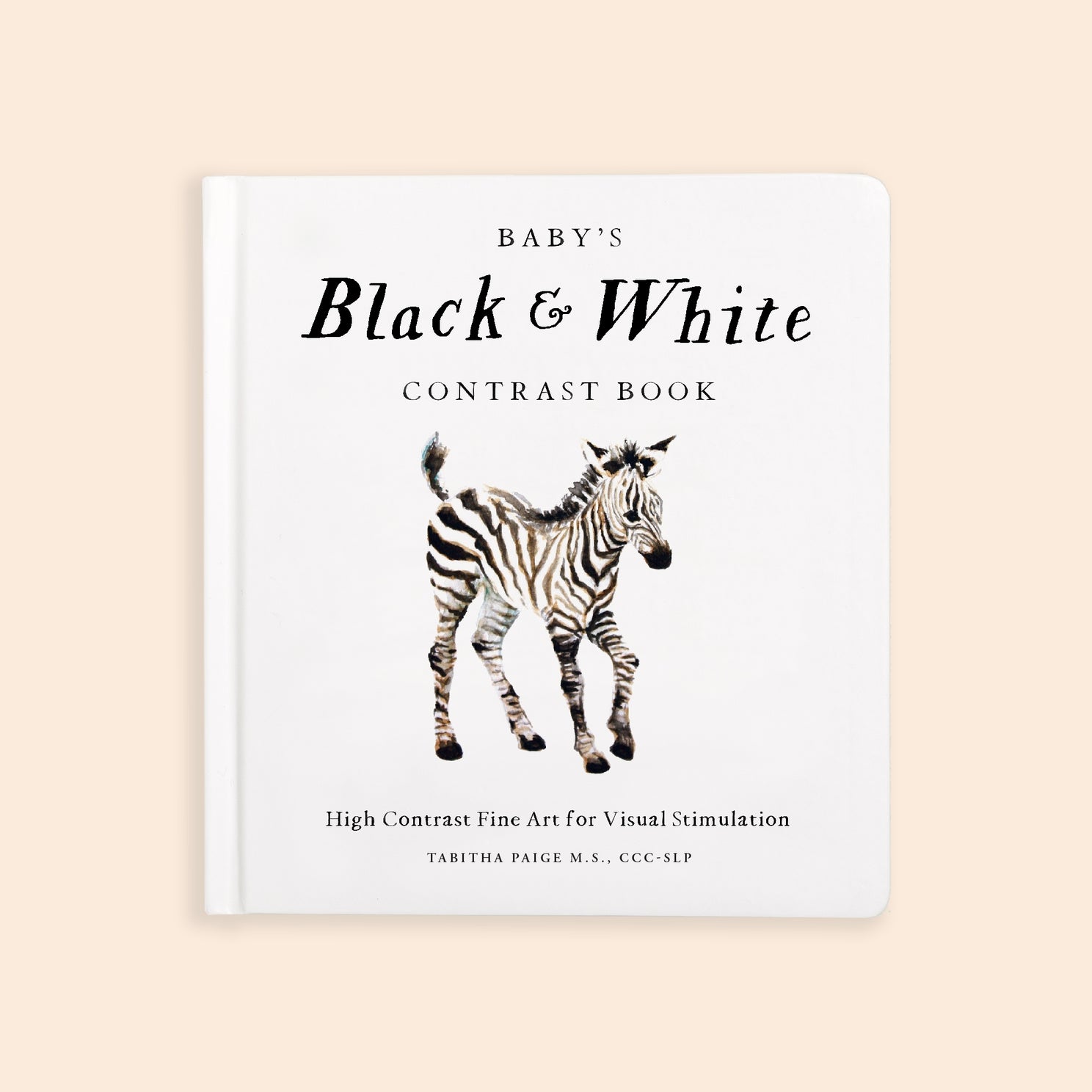Baby's Black and White Contrast Book by Tabitha Paige