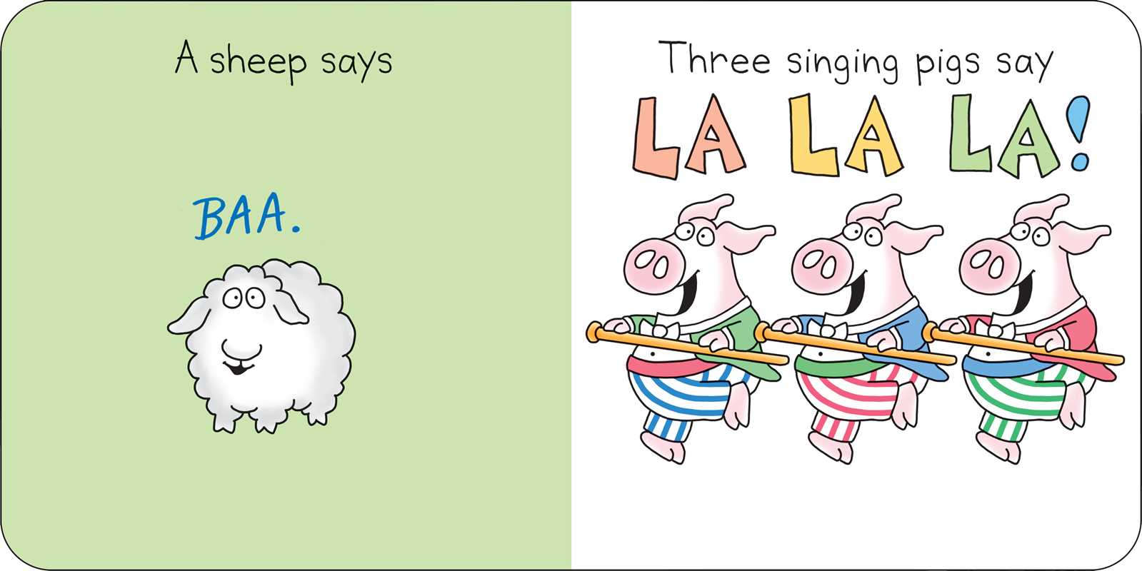 Moo, Baa, La La La! By Sandra Boynton