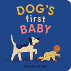 Dog's First Baby By Natalie Nelson