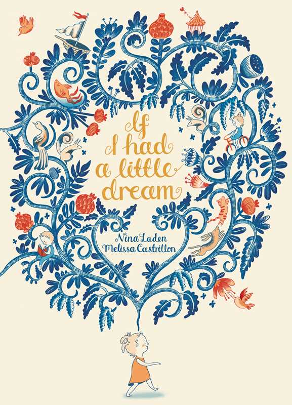If I Had A Little Dream By Nina Laden